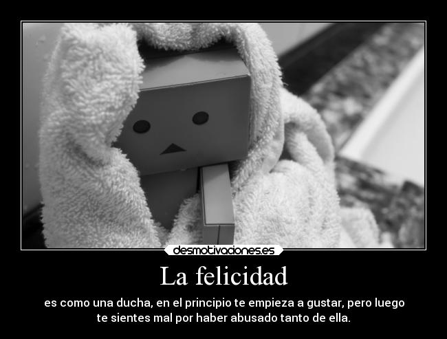 La felicidad - 