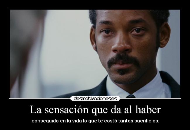 carteles felicidad vida sacrificios willsmith enbuscadelafelicidad desmotivaciones