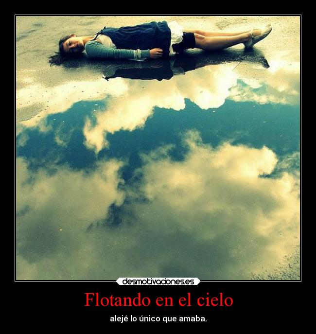 Flotando en el cielo -
