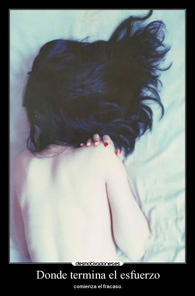 Donde termina el esfuerzo -