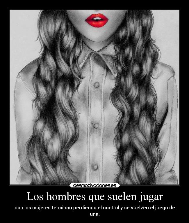 Los hombres que suelen jugar - 