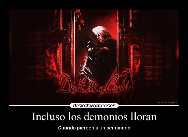 carteles frases videojuegos devil may cry metaforas dante desmotivaciones