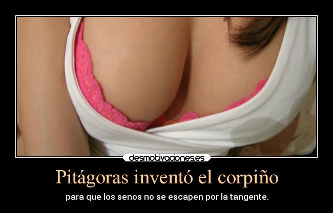 Pitágoras inventó el corpiño -