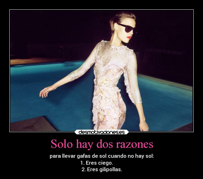 Solo hay dos razones - 