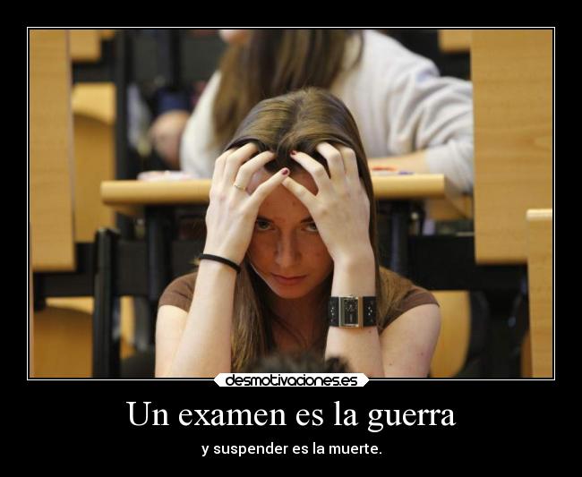carteles guerra examenes desmotivaciones