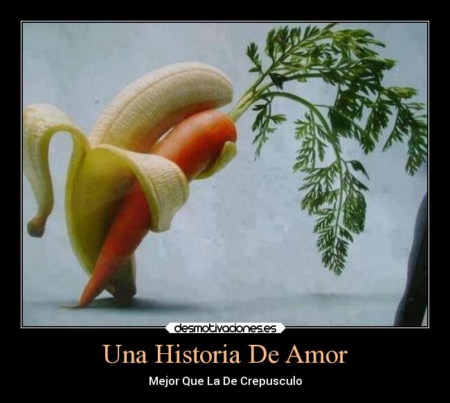 Una Historia De Amor -