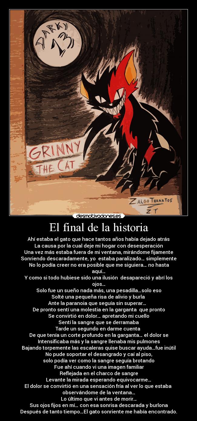 carteles historia frases creepypasta grinny cat zalgo thanatos relato metaforas jeff the killer desmotivaciones