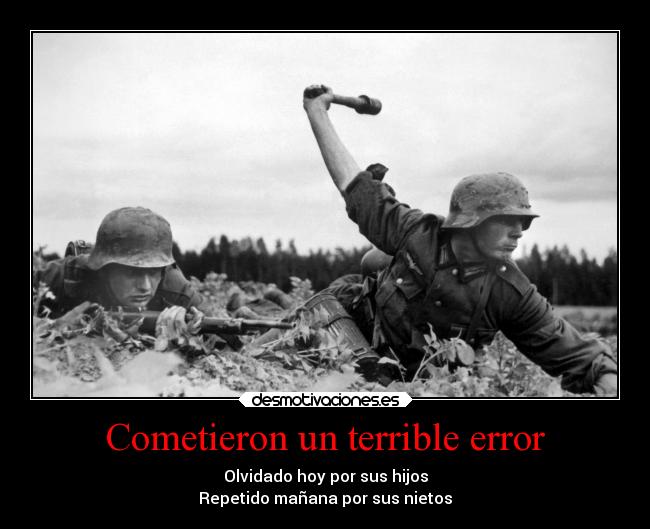 carteles historia guerra desmotivaciones