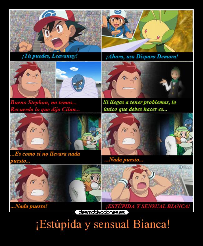 ¡Estúpida y sensual Bianca! -