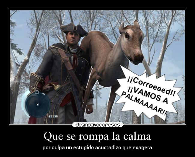 carteles humor assassinscreed gente mantiene calma por asustadizo desmotivaciones