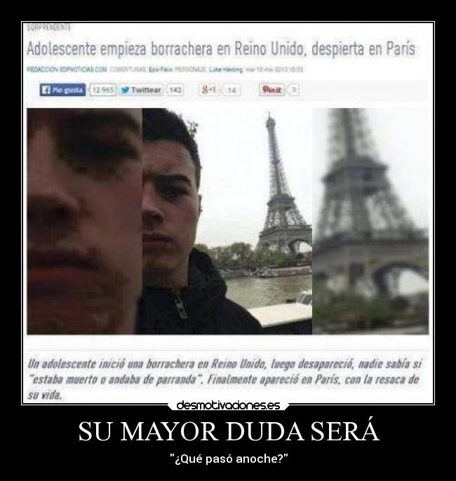 carteles humor borrachera mayor duda sera que paso anoche desmotivaciones