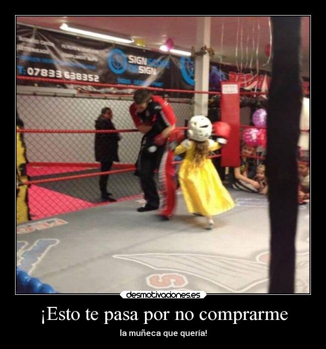 ¡Esto te pasa por no comprarme -