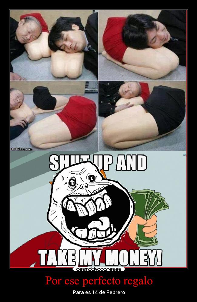 Por ese perfecto regalo - Para es 14 de Febrero