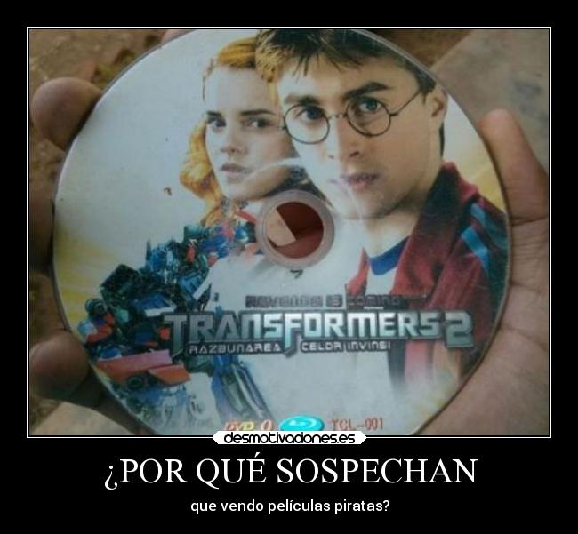 carteles humor sospechan vendo peliculas poratas harry potter transformer desmotivaciones