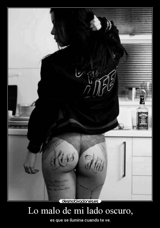 Lo malo de mi lado oscuro, - 