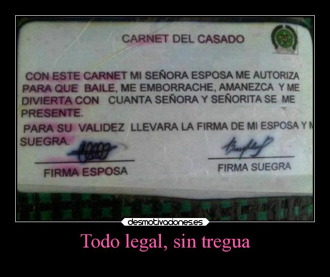 Todo legal, sin tregua - 