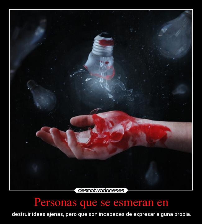 Personas que se esmeran en -