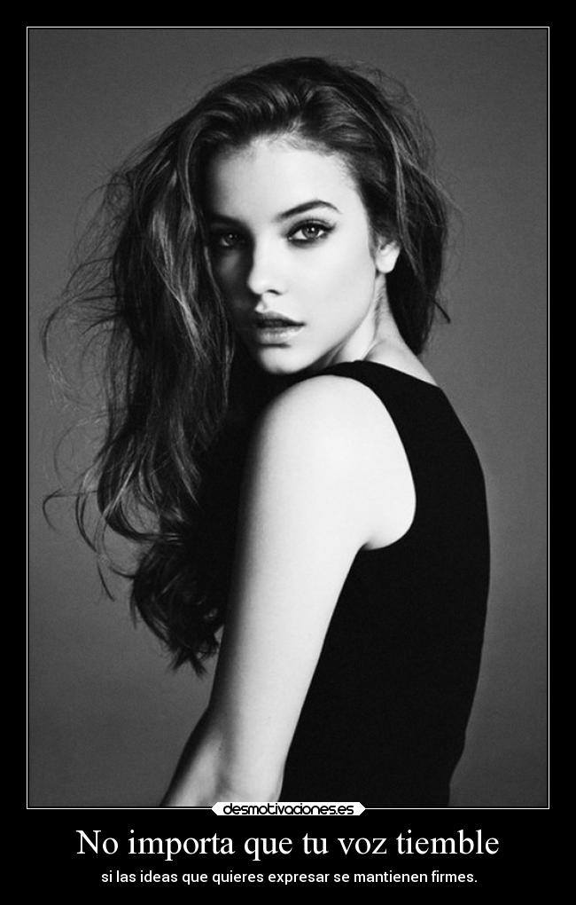 No importa que tu voz tiemble -
