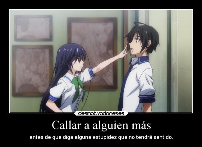 Callar a alguien más -