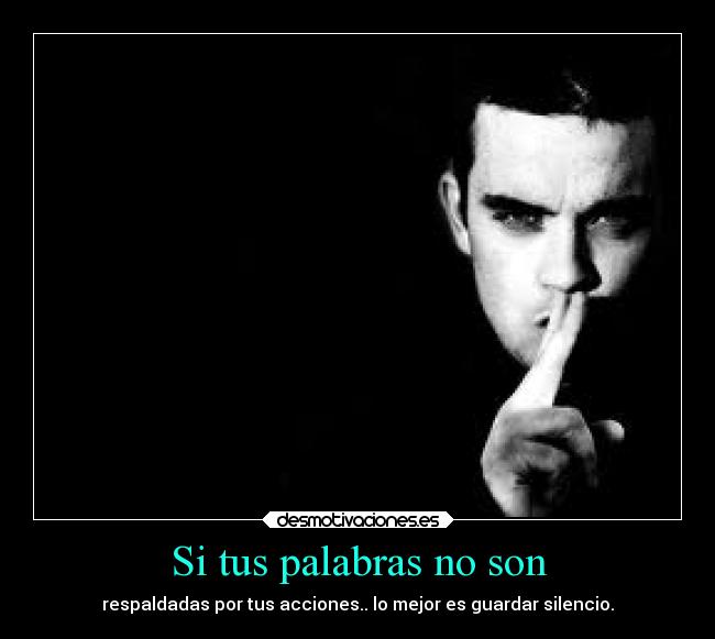 Si tus palabras no son - 
