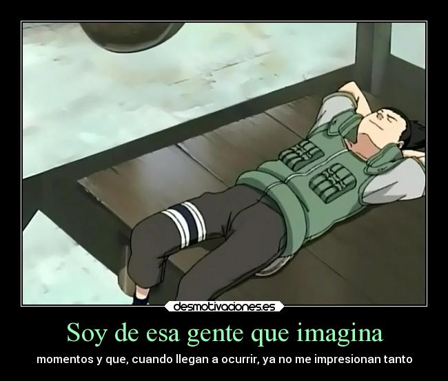 carteles imaginacion pensar momentos situaciones que llegan ocurrir pero impresionan desmotivaciones