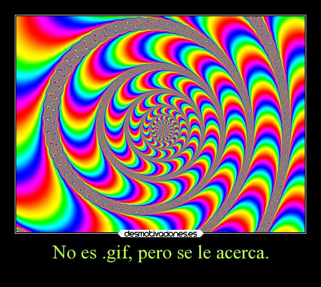 No es .gif, pero se le acerca. -