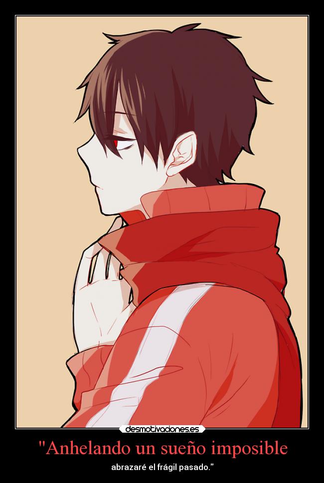 Anhelando un sueño imposible -