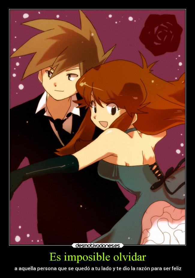 carteles imposible olvidar corazon amor pokemon devilbrigade oldrivalshipping special green blue feliz san valentin sapphiryc desmotivaciones