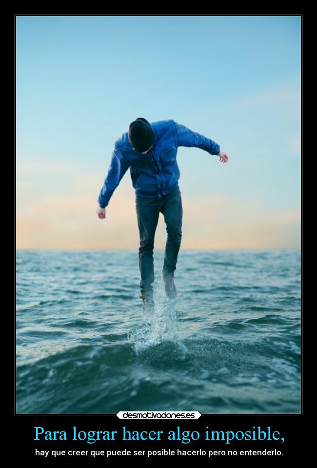 carteles imposible imposible thefightneverends solo enla mente desmotivaciones