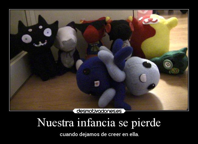 carteles infancia infancia pulpos peluches homestuck cosas raras desmotivaciones