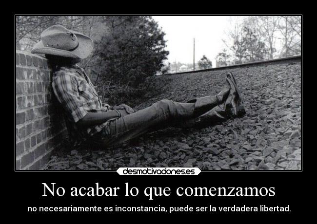 No acabar lo que comenzamos - 