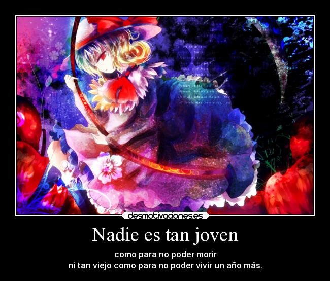 Nadie es tan joven -