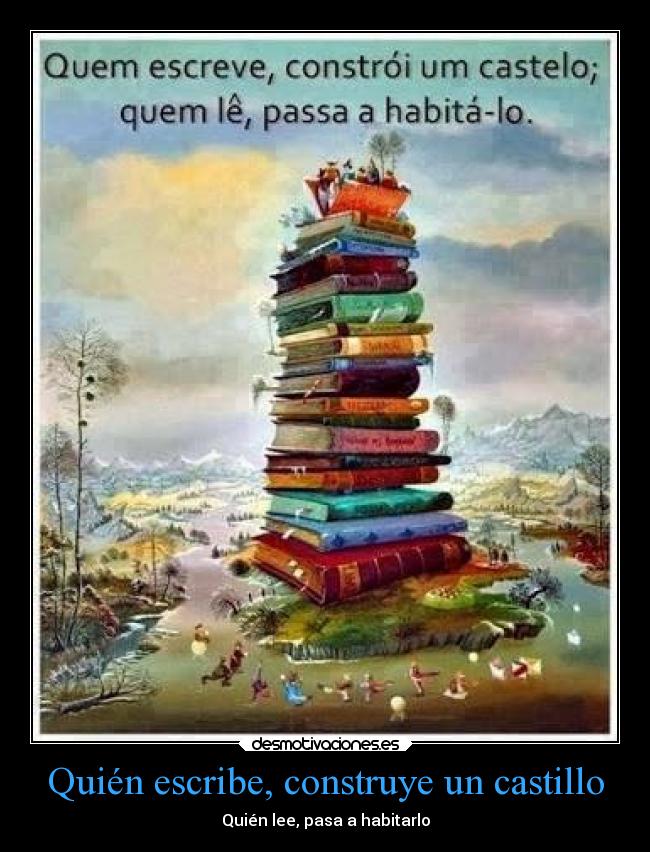 carteles literatura imaginacion arte alma alegria desmotivaciones