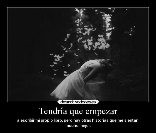 carteles literatura libros mioonomio historias plumitasblancas meaburro desmotivaciones