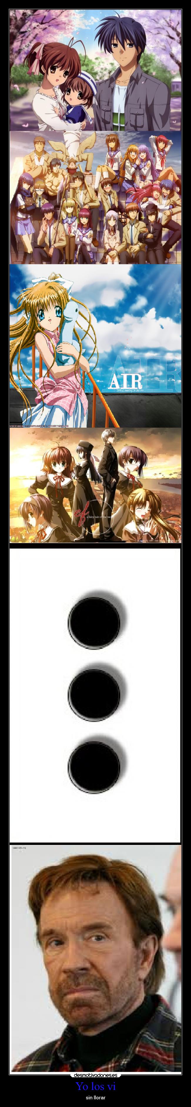 Yo los vi - sin llorar