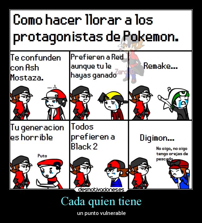 carteles llorar pokemon anime remake digimon holynight desmotivaciones