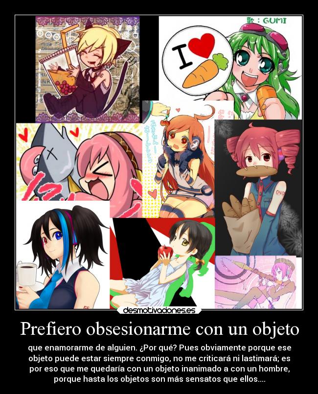 carteles locura imaginacion debilidad alma hombres obsecion desmotivaciones