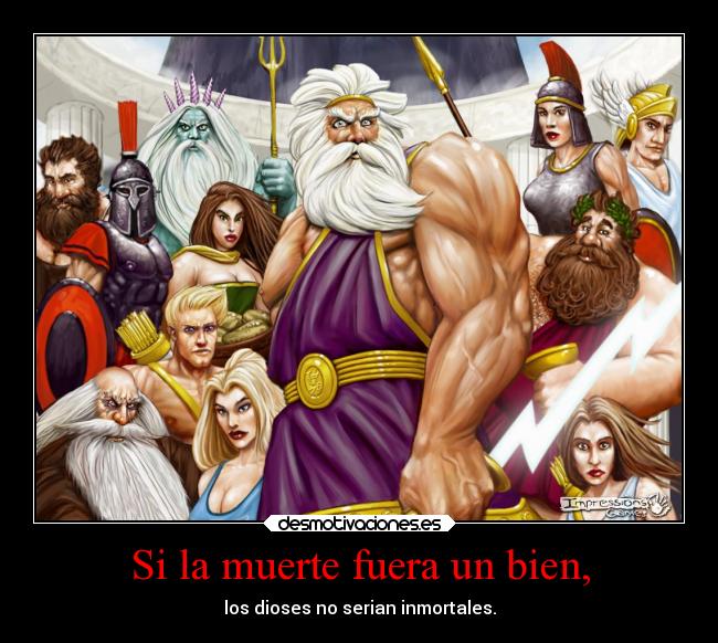 Si la muerte fuera un bien, - 
