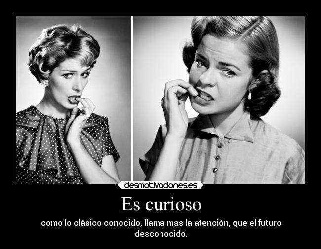 Es curioso - 