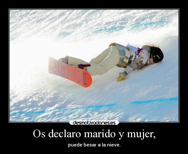 Os declaro marido y mujer, - 