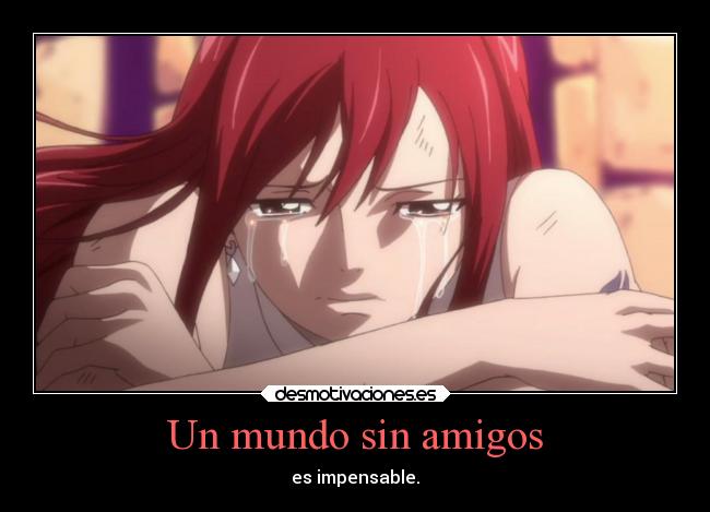 Un mundo sin amigos -