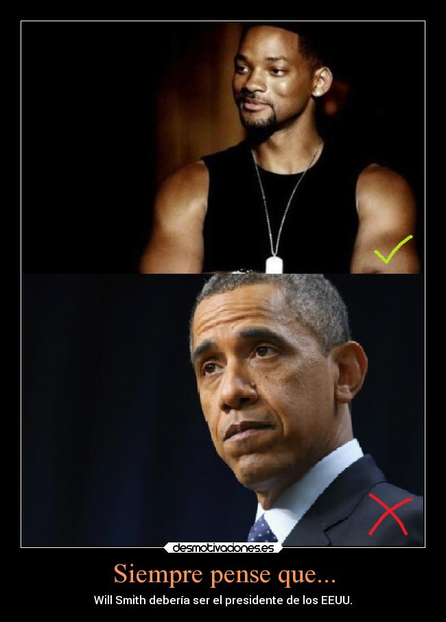 Siempre pense que... -