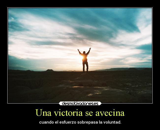 Una victoria se avecina -