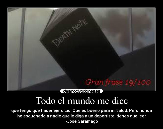 Todo el mundo me dice -