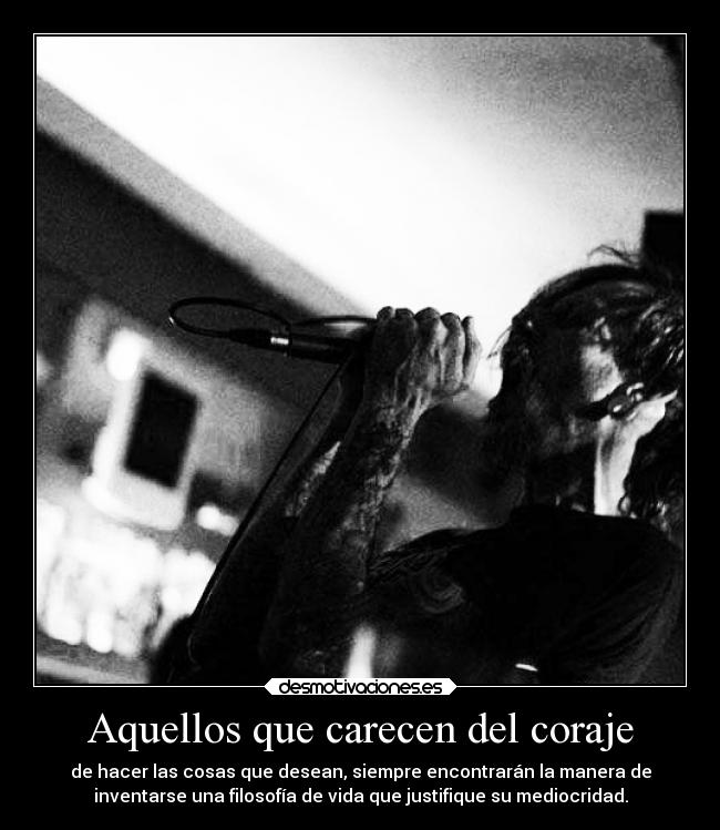 Aquellos que carecen del coraje -