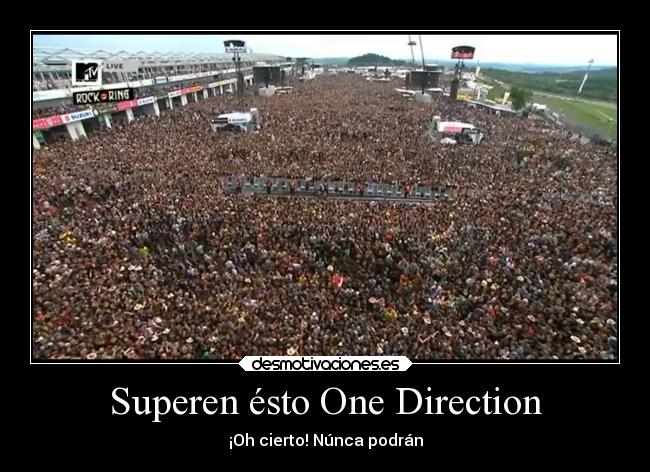 Superen ésto One Direction - ¡Oh cierto! Núnca podrán