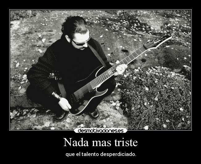 Nada mas triste -