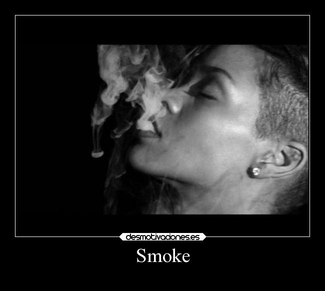 Smoke - 