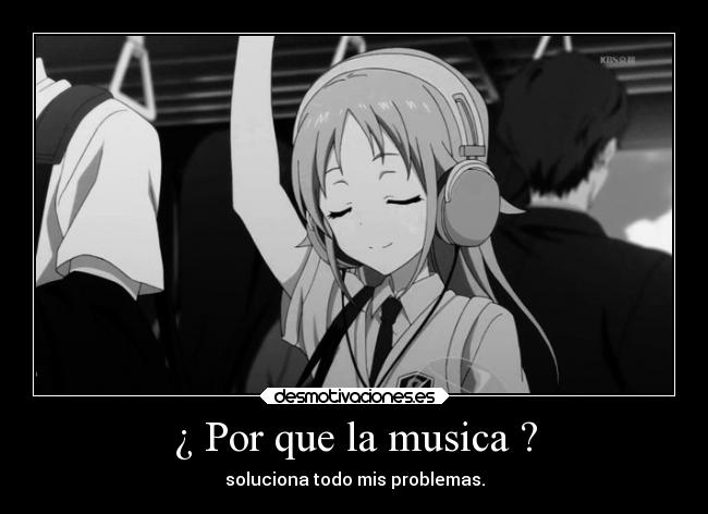 ¿ Por que la musica ? -