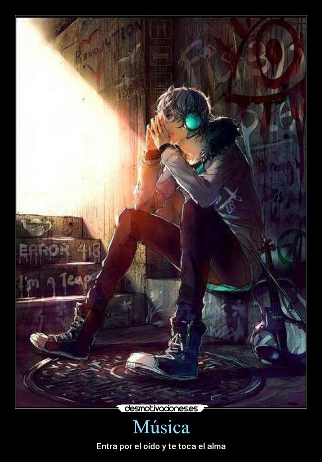 Música - Entra por el oído y te toca el alma